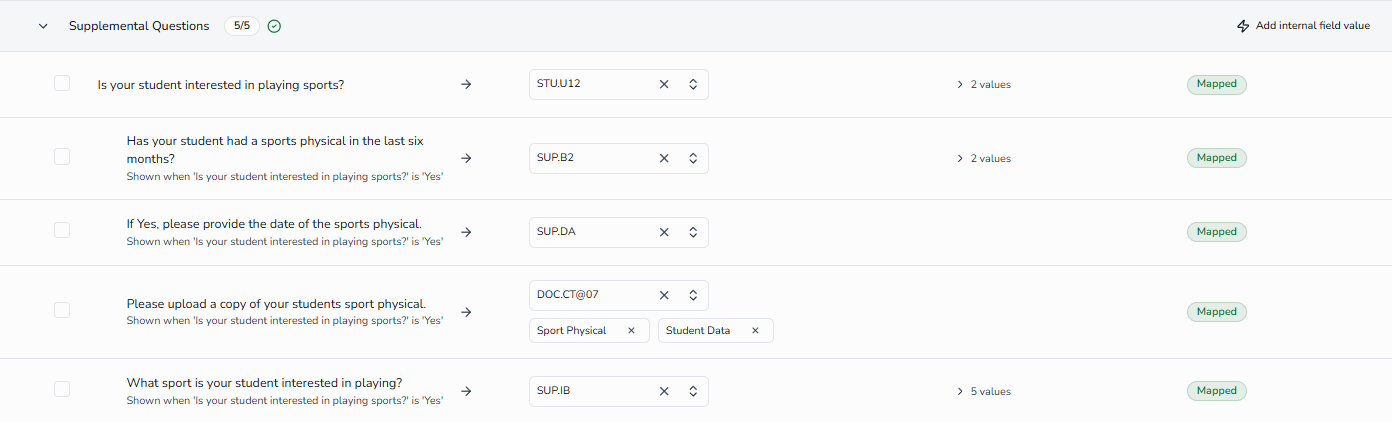 Conditional fields appear indented below their parent question with a gray caption indicating when they are shown