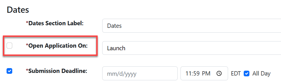Administrator view of default Open Application On date with "Launch" selected in dropdown to the right