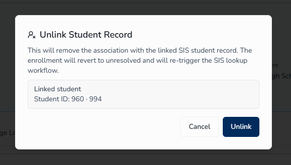 Unlink Student Record confirmation dialog showing the linked student and Cancel/Unlink buttons