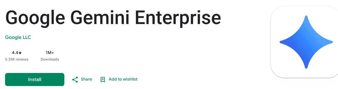 Official Google Play listing for Google Gemini Enterprise showing Google LLC and Install