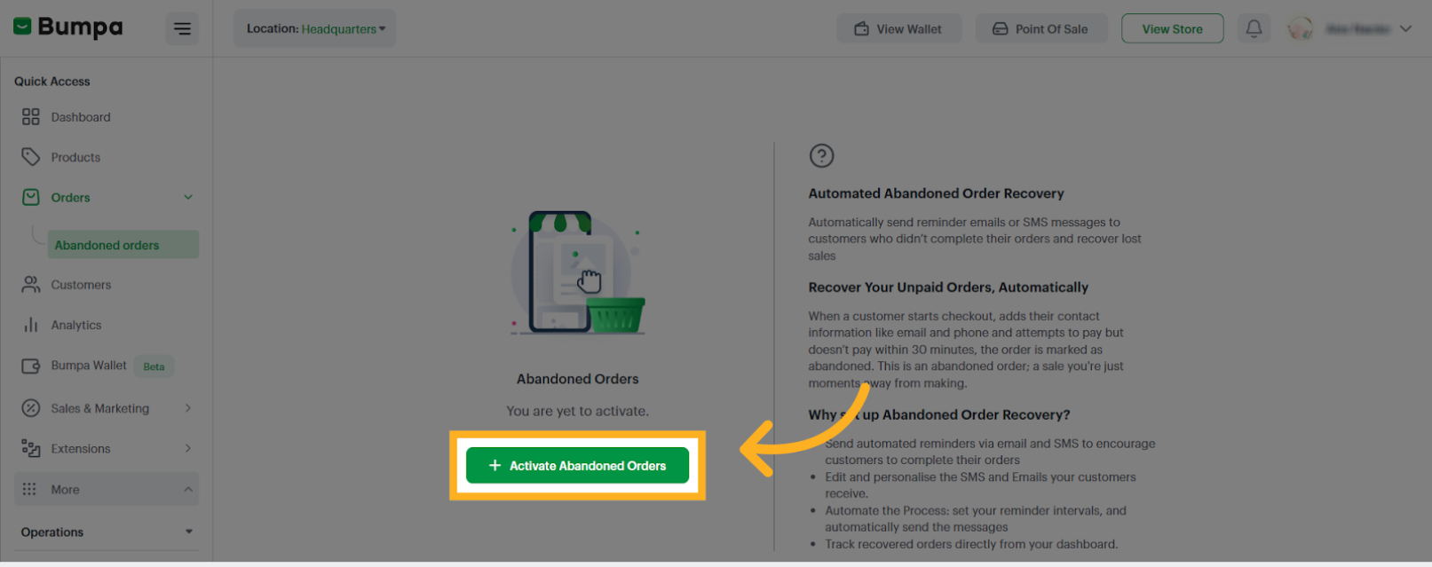 Click 'Activate Abandoned Orders'