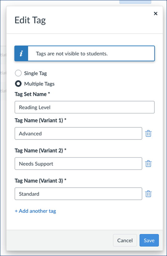 Canvas “Edit Tag” popup window with “Multiple Tags” selected. The tag set name is “Reading Level” and includes three variants: “Advanced,” “Needs Support,” and “Standard,” each with a trash icon to delete the entry. A blue “Save” button and a grey “Cancel” button appear at the bottom.