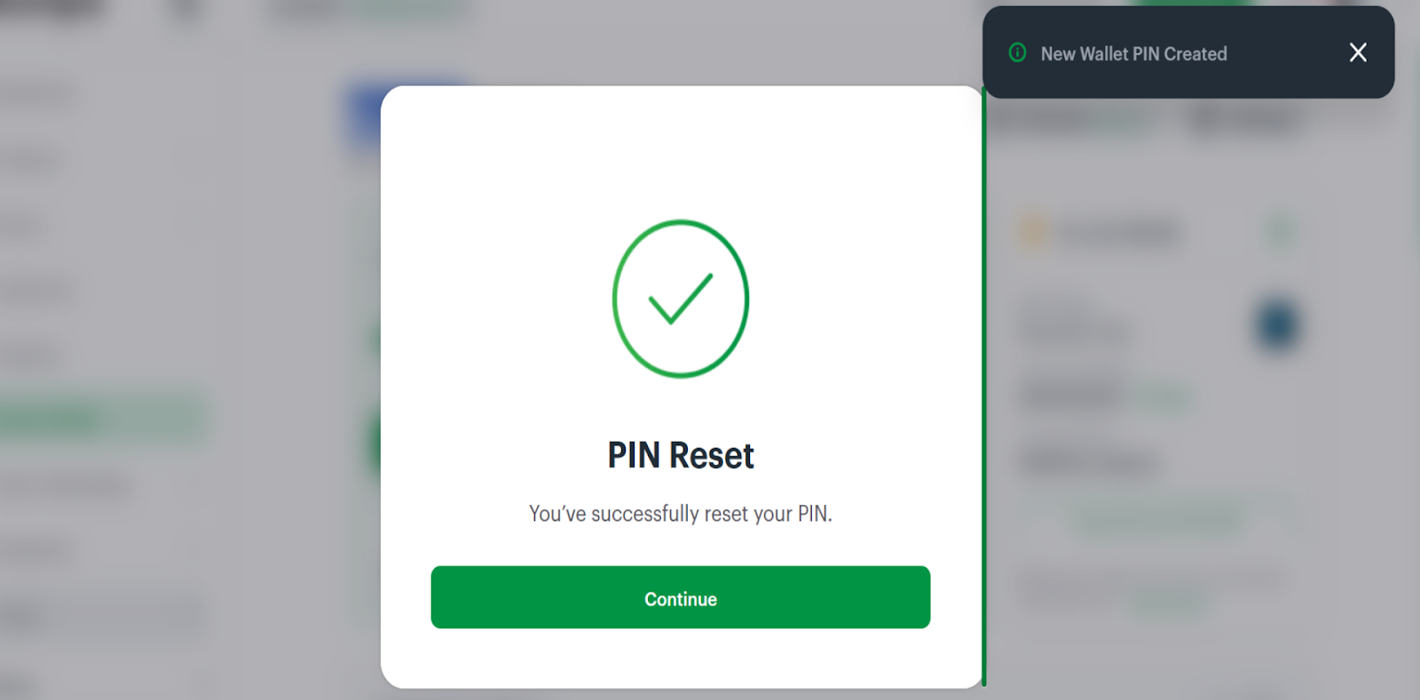 Your PIN has been successfully reset.