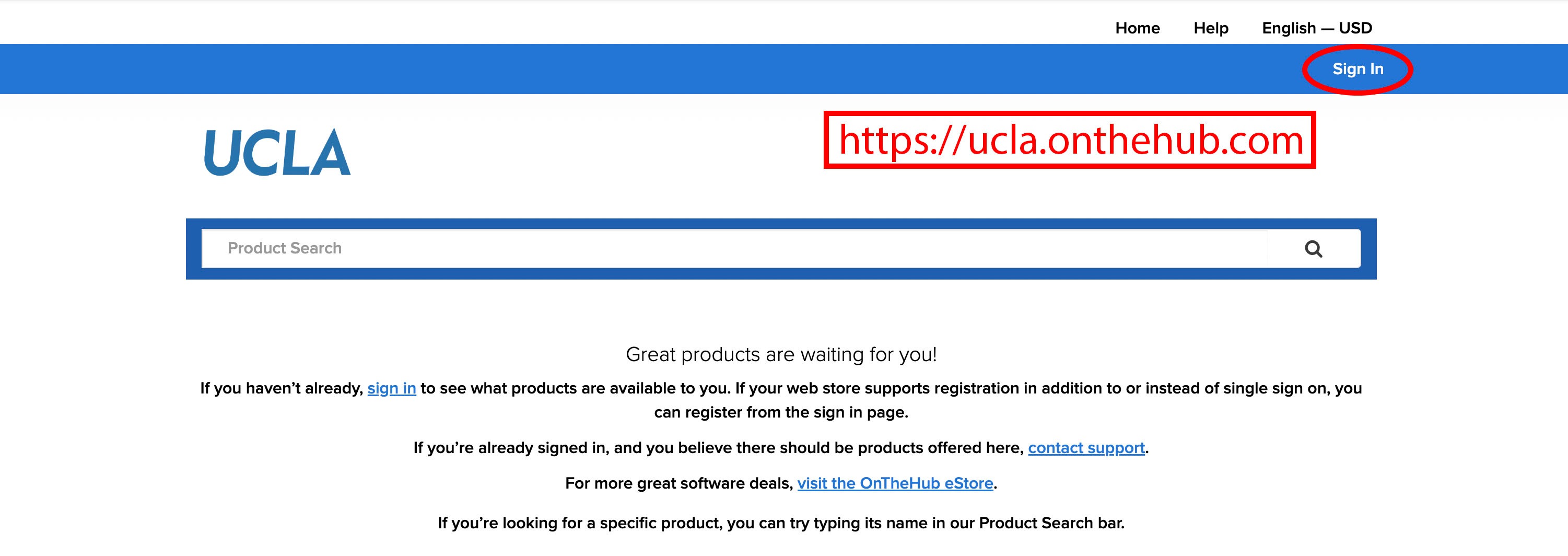 a screenshot of the UCLA OnTheHub webpage. The sign in option is circled in red. Red text has been added: "https://ucla.onthehub.com.com" and is in a red box.