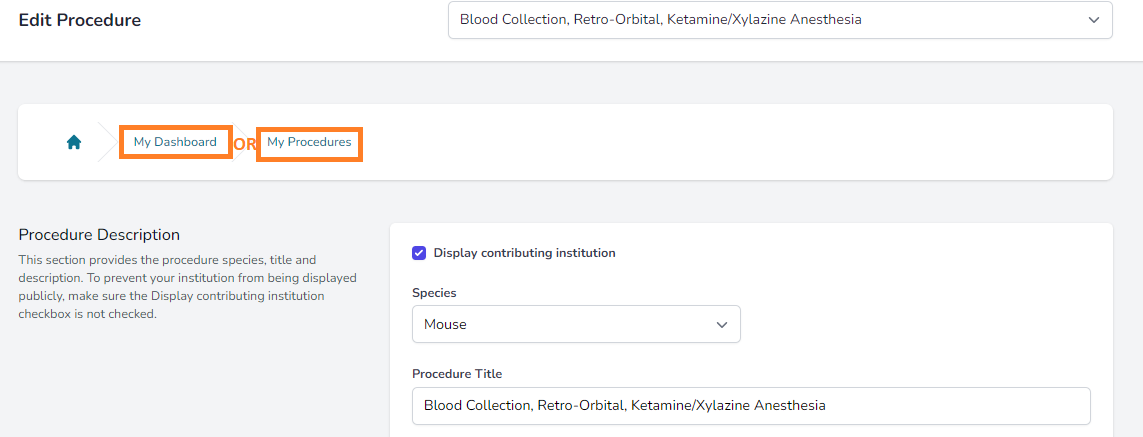 Image of My Dashboard and My Procedures links above procedure form