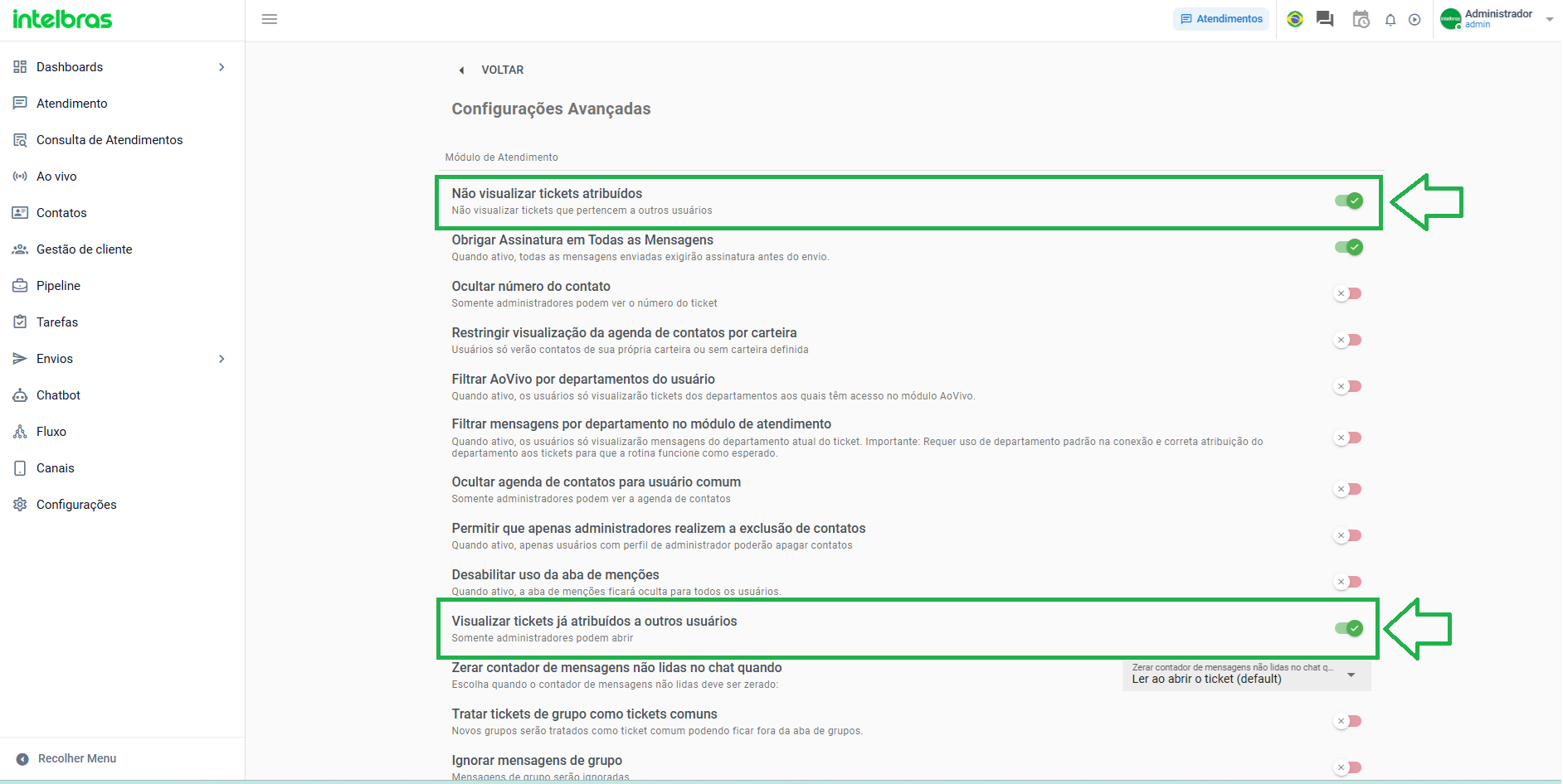 Configurações avançadas com as opções Não visualizar tickets atribuídos e Visualizar tickets já atribuídos a outros usuários ativadas