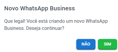Janela de confirmação Novo WhatsApp Business com as opções Não e Sim