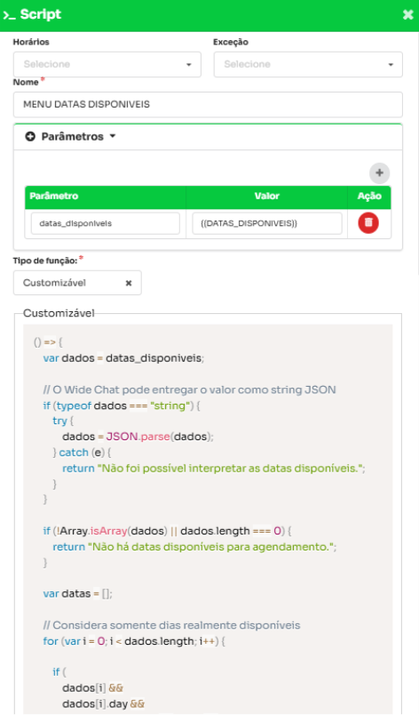 Figura 5 Parâmetro do script de datas Tela do script MENU DATAS DISPONIVEIS com parâmetro datas_disponiveis.