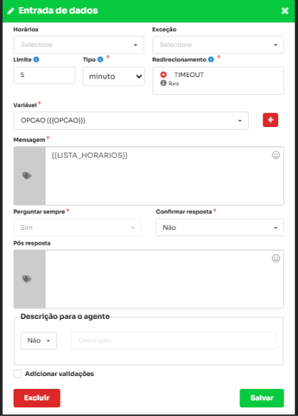 Figura 10A Configuração da entrada OPCAO para seleção de horário Tela de entrada de dados configurada com variável OPCAO, mensagem LISTA_HORARIOS, limite de cinco minutos e redirecionamento de timeout para a raiz.