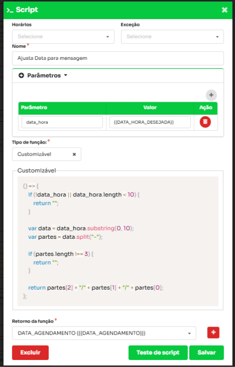 Figura 17 Script de formatação da data Script que converte DATA_HORA_DESEJADA em DATA_AGENDAMENTO.