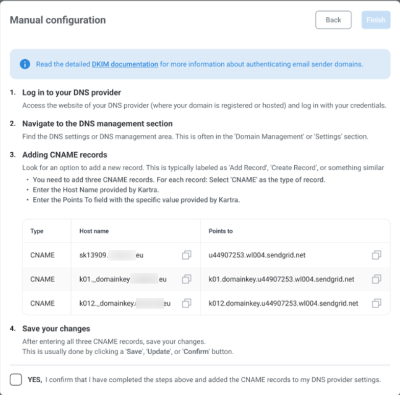 Manual DKIM setup screen in Kartra showing the CNAME value that must be added to your domain host to enable authenticated email sending.