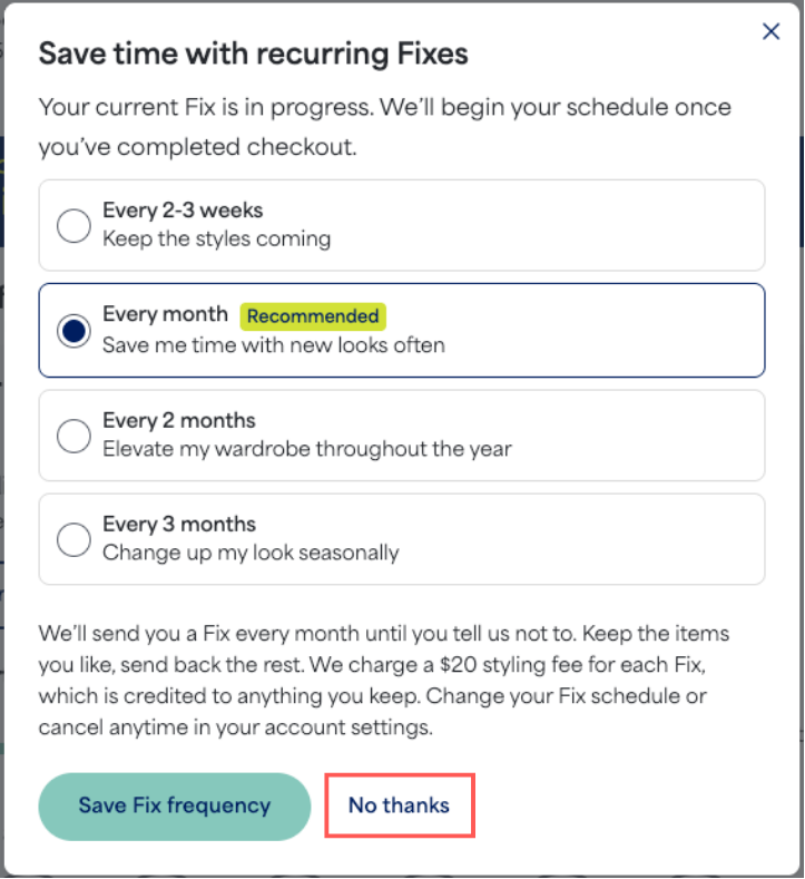 Image of the option to choose one of the four auto-ship cadence options and a button to “Save Fix frequency,” or the options to select “No thanks.”