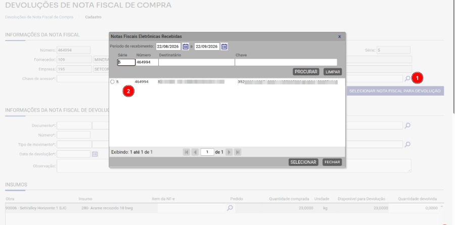 seleciona-chave.png Busca da NF-e recepcionada (1) e seleção da nota (2)