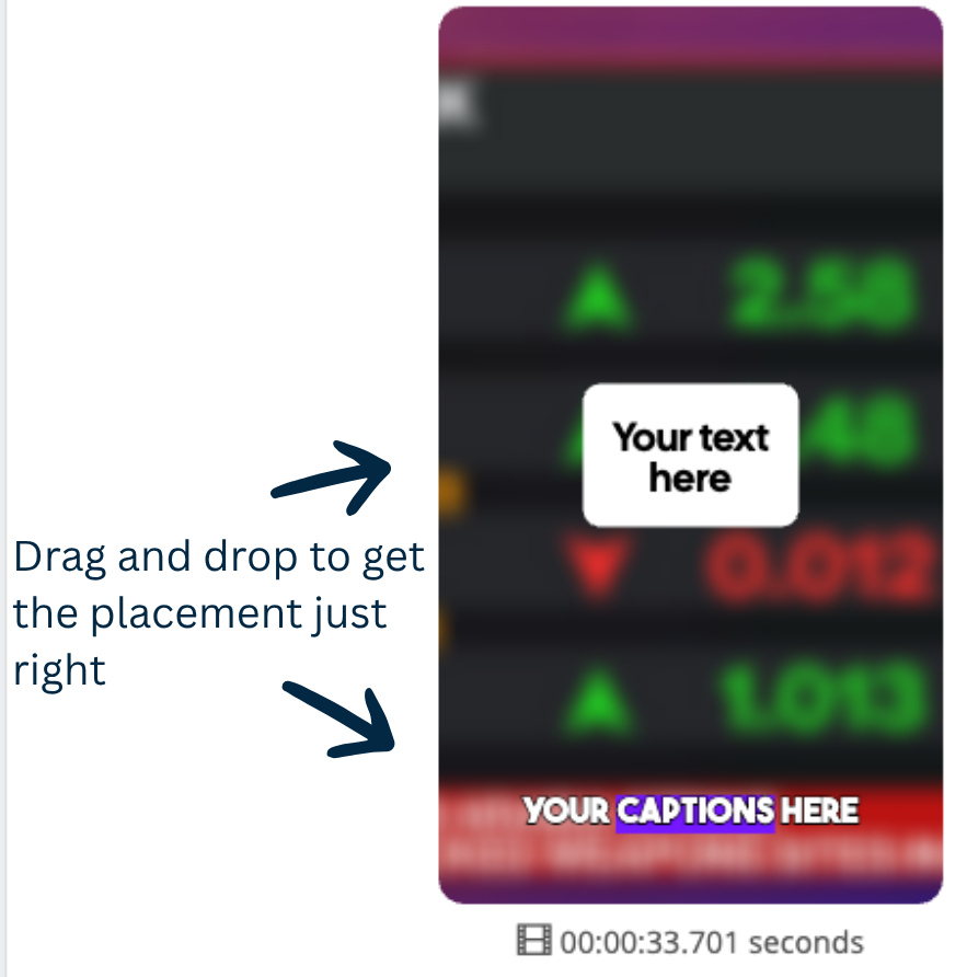 Dragging the text overlay and captions to position them on the clip preview