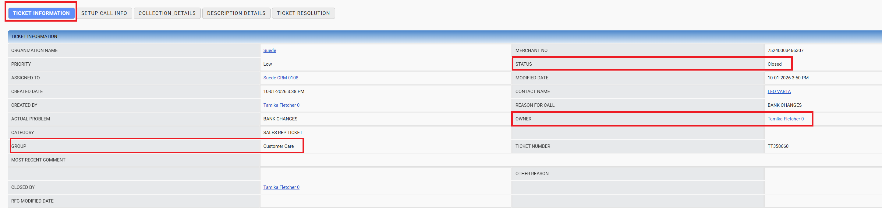 CRM Ticket Information tab showing the Group, Owner, and Status fields highlighted