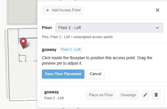 AP placement preview with a red preview pin, positioning instructions, Save Floor Placement and Cancel buttons.