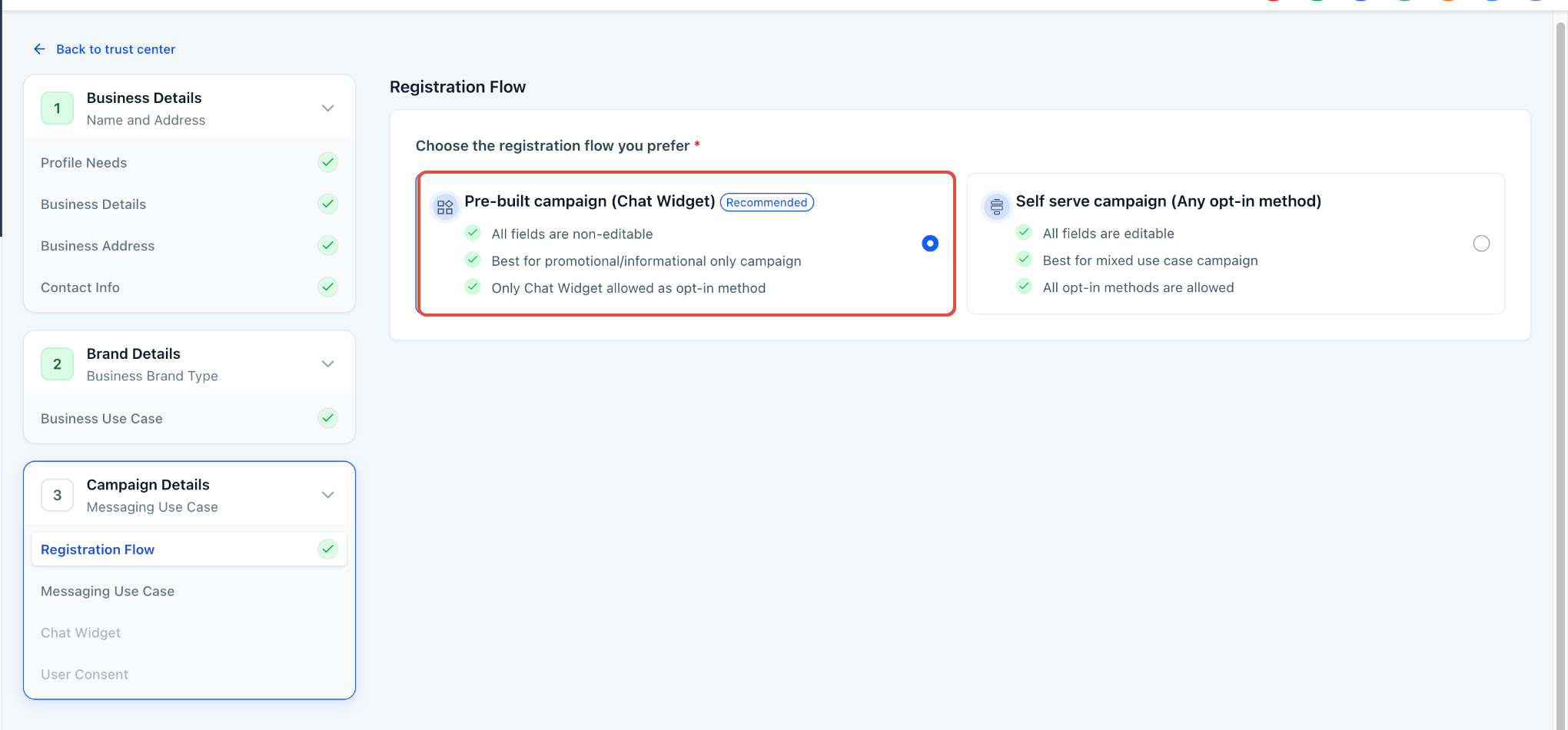 Screenshot showing the registration flow selection screen with Pre-built campaign (Chat Widget) option highlighted