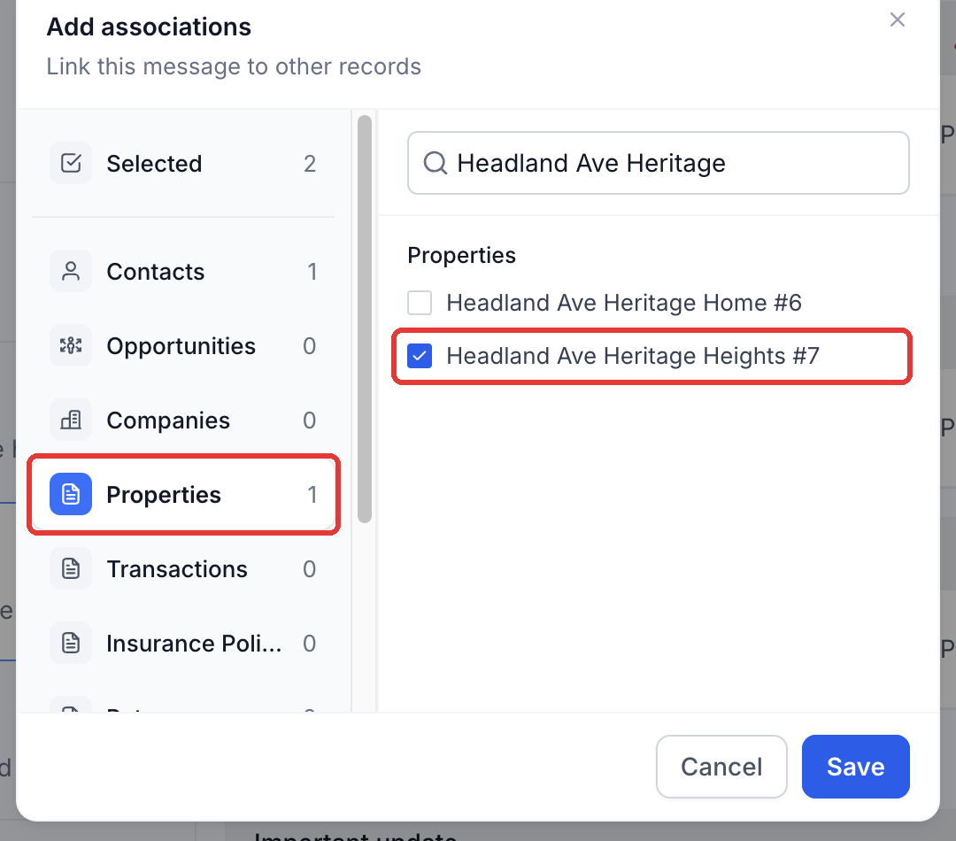 Step 7: Choose the Custom Object type, such as Properties, search, select the record, and click Save.
