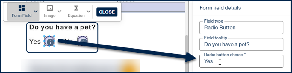 Screenshot showing the "Yes" radio button Form container selected and "Yes" is entered as the "Radio button choice."  