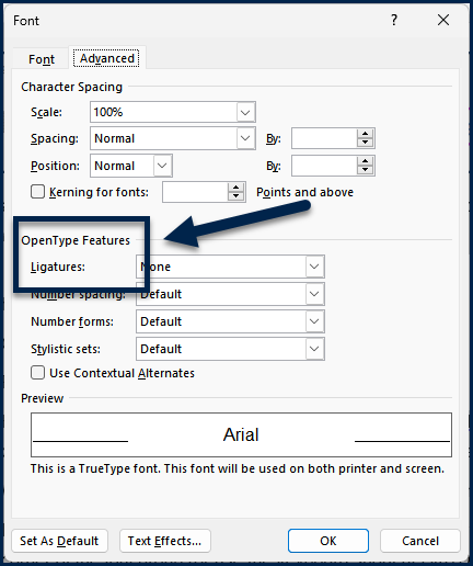 "Ligatures" in OpenType Features is highlighted.