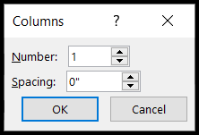 The Columns dialog box after selecting "More Columns" from the menu in the ribbon. 