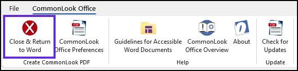 Screenshot of CommonLook Office Tab opened and the Close and Return to Word button highlighted.