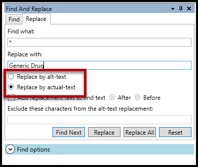 Screenshot of the Find and Replace panel with the Replace by alt-text and Replace by actual-text radio buttons highlighted.  The option to replace by actual text has been selected.  
