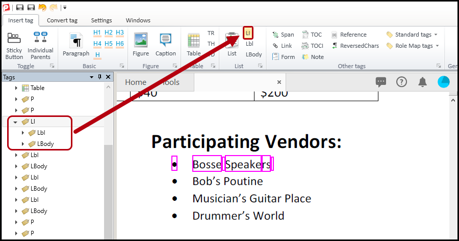 The first label and LBody tags are inserted in a List Item tag in the Tags tree and the LI button to create the List Item is highlighted in the Insert tag tab.  
