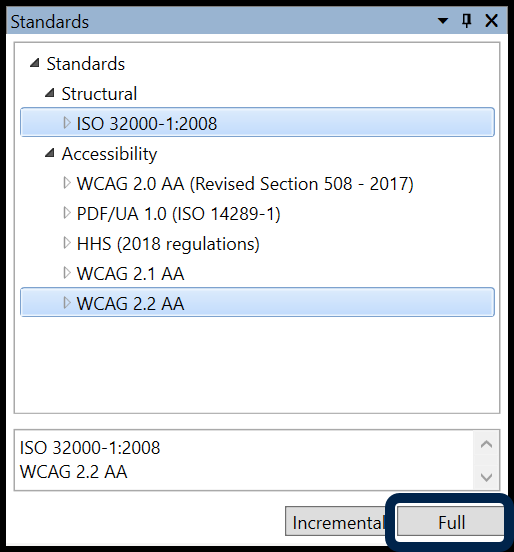 Screenshot of the Standards panel with the Structural and Accessibility menus open. ISO 32000-1:2008 and WCAG 2.1 are highlighted. The Full Validation button is also highlighted.