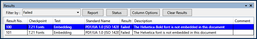 screenshot of the CommonLook PDF Results pannel displaying a failure for the PDF/UA standard checkpoint 7.21 Fonts.  The descriptions read, The Helvetica-Bold and Helvetica fonta are not embedded in this document