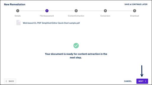 The New Remediation screen, showing that the content is ready for extraction, and an arrow pointing to the "Next" button.