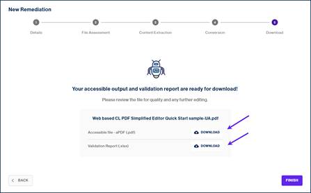 The New Remediation page, saying the  PDF/UA document and the validation report is ready for download, and arrows pointing to the Download buttons.
