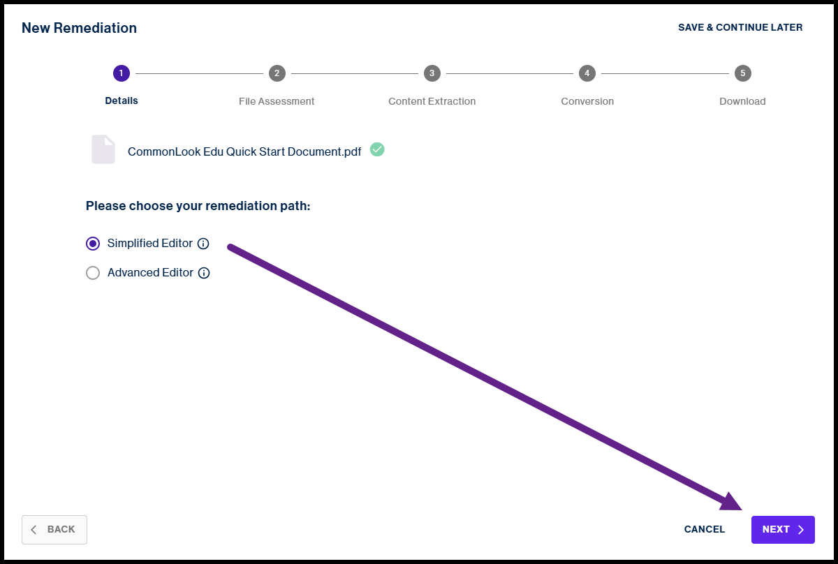A screenshot of the "New Remediation" interface where "Simplified Editor" is selected as the remediation path, with a purple arrow pointing toward the "Next" button.