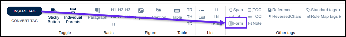 The Form button on the Insert tag ribbon.