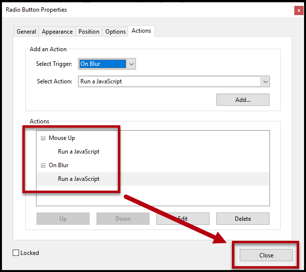 The Close button in the Radio Button Properties panel is highlighted.  