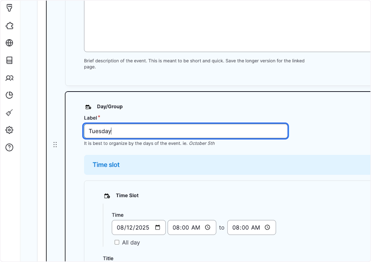 Give a name to the Day e.g. Type "Tuesday"