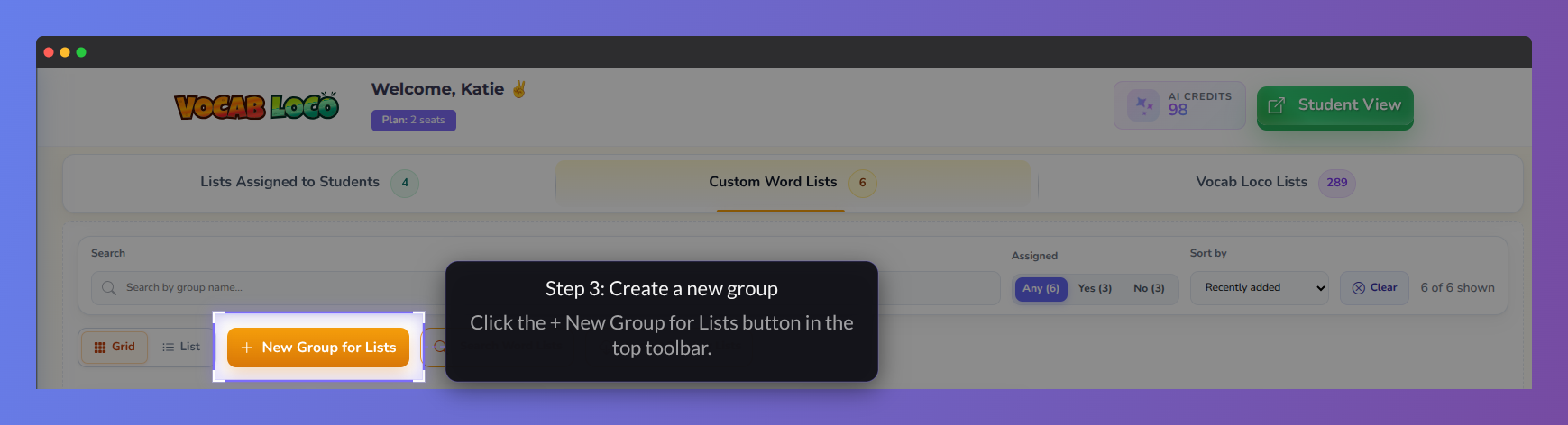 Screenshot of the Vocab Loco Custom Word Lists page highlighting the New Group for Lists button in the toolbar during Step 3 of the setup process.
