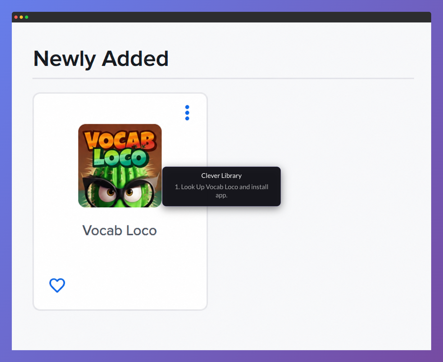 Screenshot of the Clever Library Newly Added section displaying the Vocab Loco app card, which teachers can install for single sign-on access and automatic student rostering.