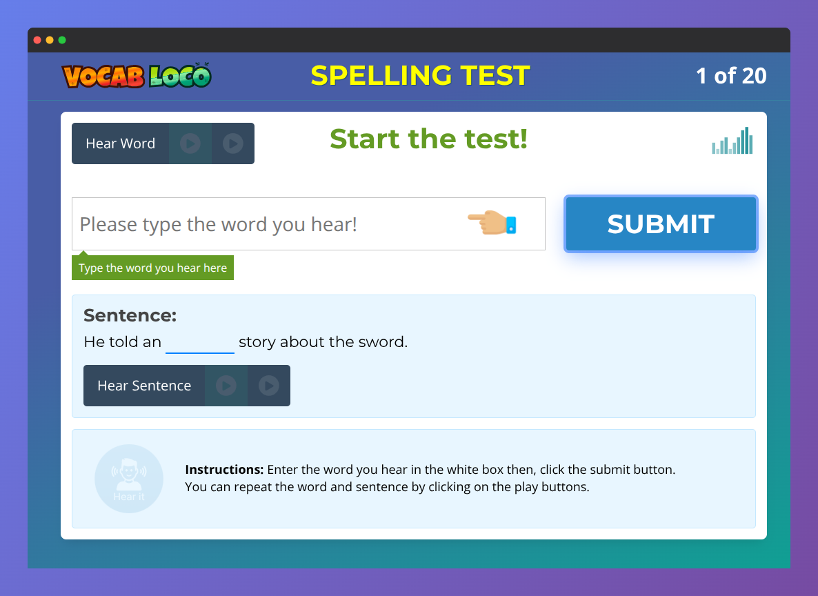 Screenshot of the Vocab Loco Spelling Test activity where students listen to a word and sentence audio prompt, type the correct spelling, and submit their answer.