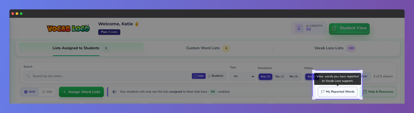 Screenshot of the Vocab Loco Word Lists dashboard showing the My Reported Words feature, where teachers can view words and sentences they have reported to the Vocab Loco support team for review.