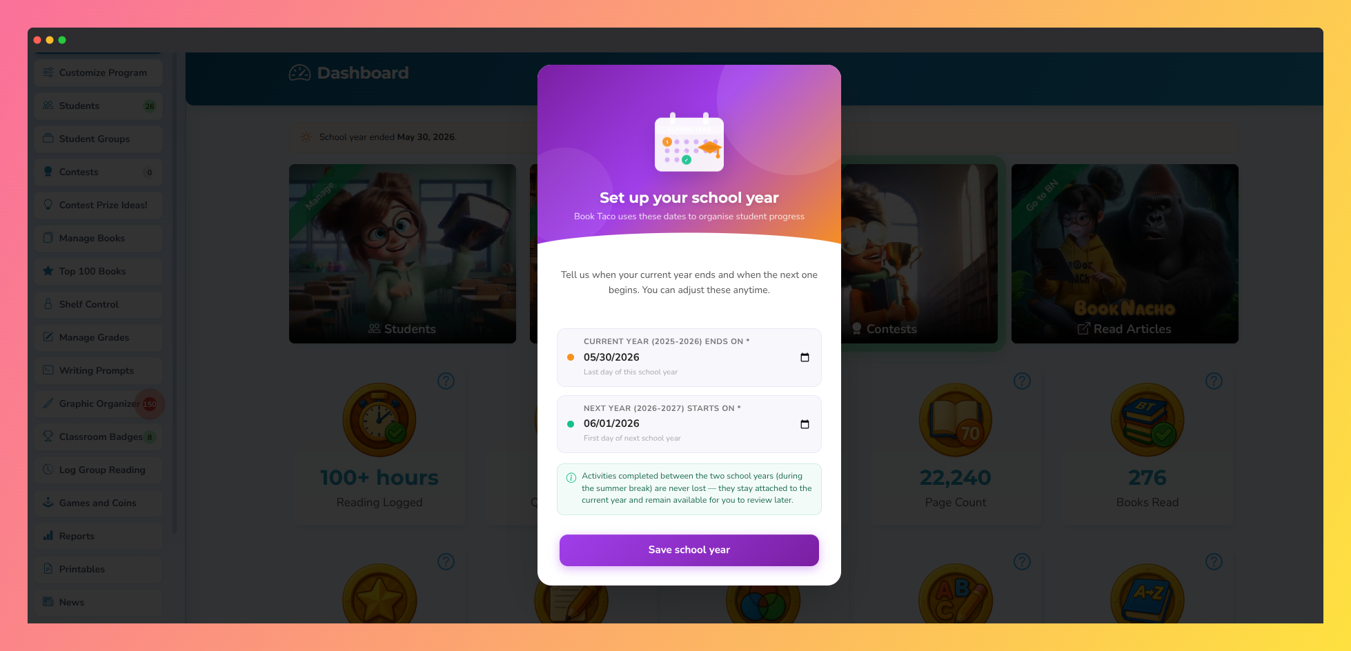 Screenshot of the Book Taco school year setup screen showing how teachers can define the end date of the current school year and the start date of the next school year to organize student progress and reporting.