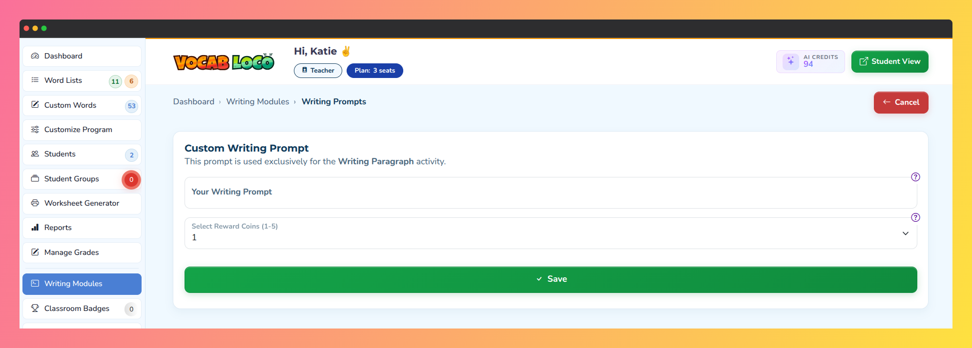 Screenshot showing the Custom Writing Prompt feature in the Vocab Loco Teacher Panel.