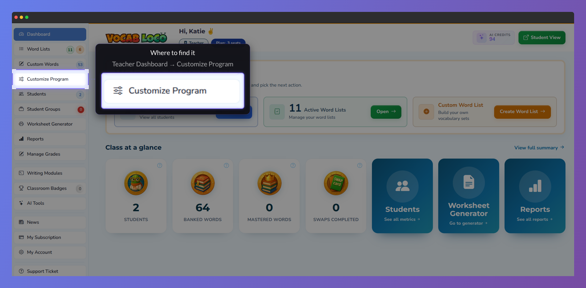 Screenshot of the Vocab Loco Teacher Dashboard highlighting the Customize Program option in the left sidebar, where teachers can manage program-wide settings and student activity controls.