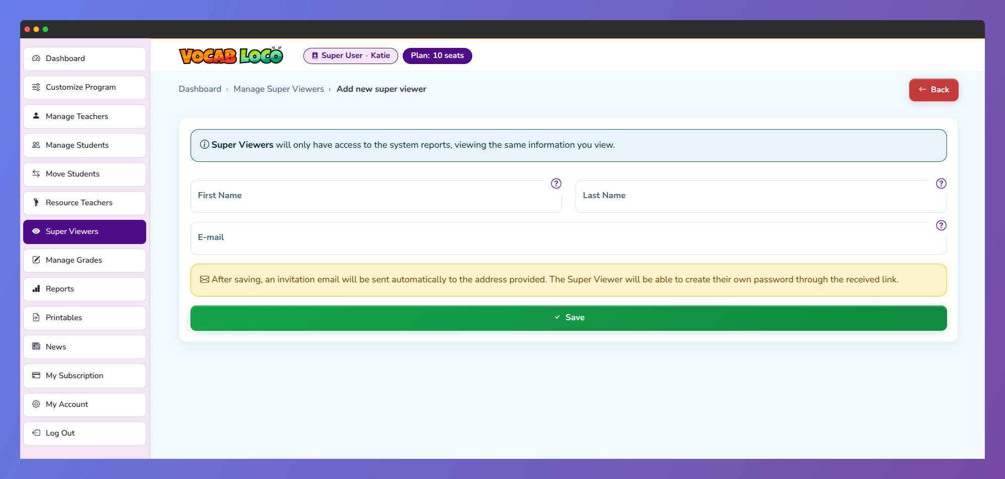 Screenshot of the Super Viewer invitation form for granting report access to additional users.