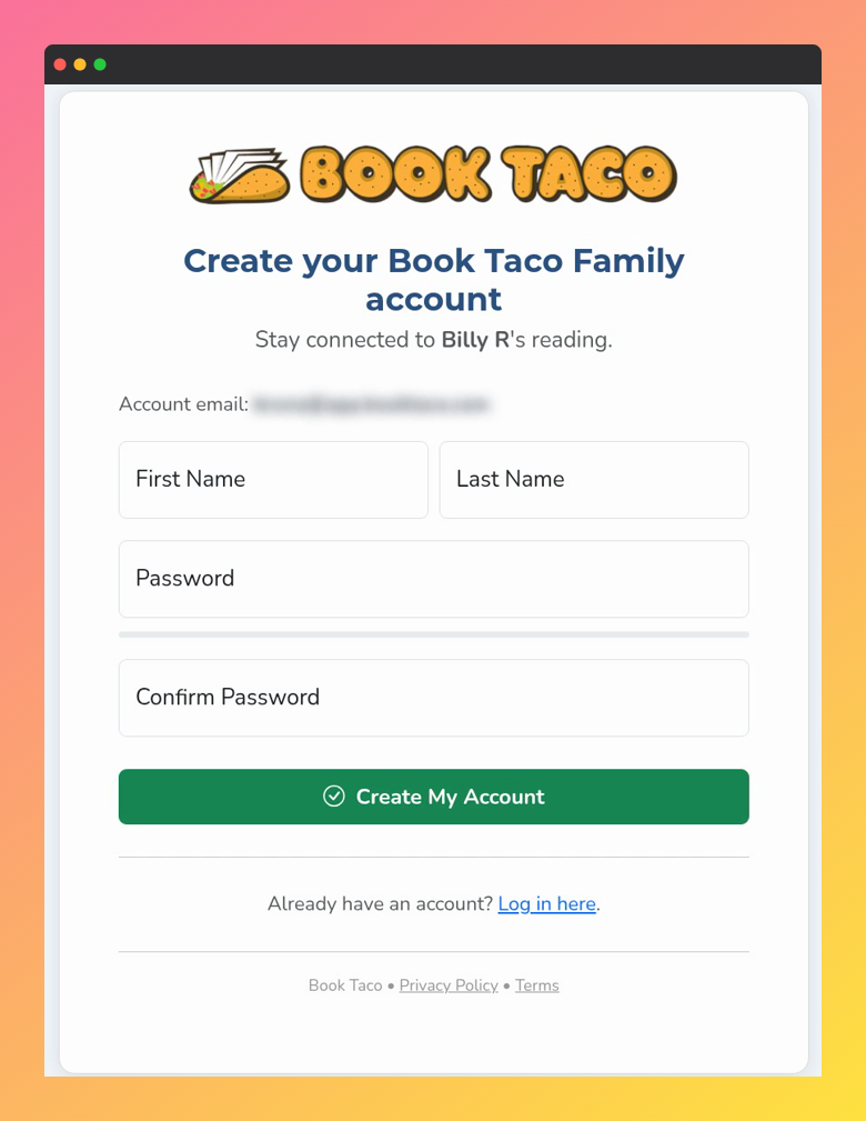 Screenshot of the Create your Book Taco Family account page, with the First Name, Last Name, Password and Confirm Password fields and the Create My Account button.