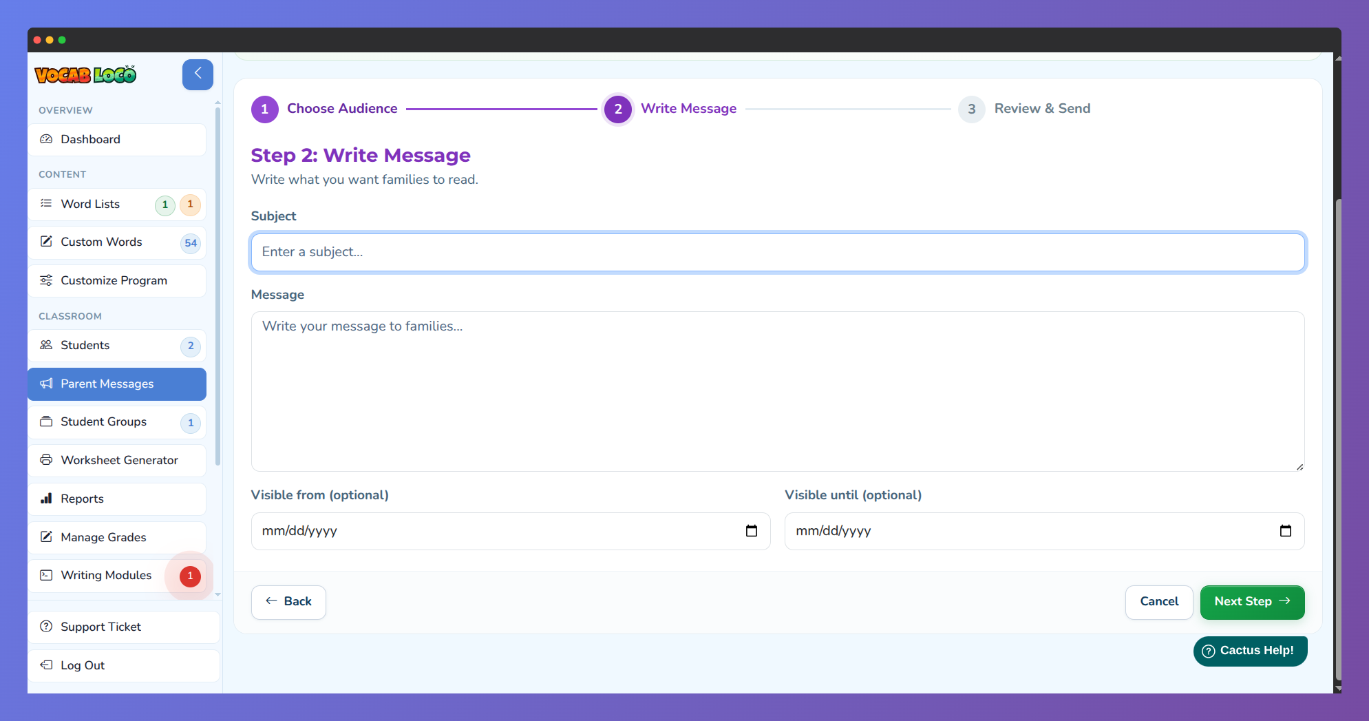 Parent Messages Step 2: Write Message with subject and body fields.