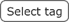 Select Tag