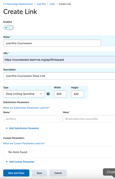 Create Link form: Enabled on, Name "LearnVia Courseware", URL https://courseware.learnvia.org/api/lti/request, Description "LearnVia Courseware Deep Link", Type "Deep Linking Quicklink", Width 800, Height 600. This dense multi-field config screen must also be conveyed as text steps.