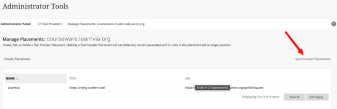 Manage Placements: courseware.learnvia.org page listing the Learnvia placement (Type: Deep Linking content tool, URL .../api/lti/request); a red arrow points to the "Synchronize Placements" link.