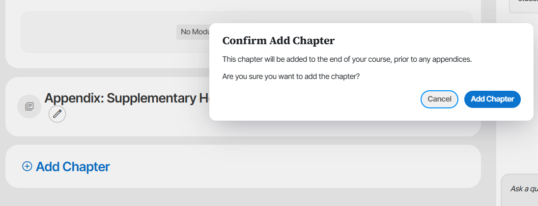 The Confirm Add Chapter dialog: "This chapter will be added to the end of your course, prior to any appendices," with Cancel and Add Chapter buttons.